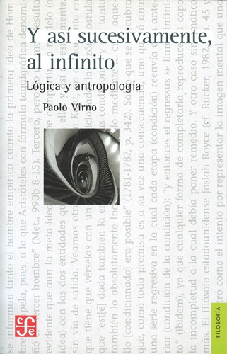 Y Así Sucesivamente, Al Infinito - Paolo Virno