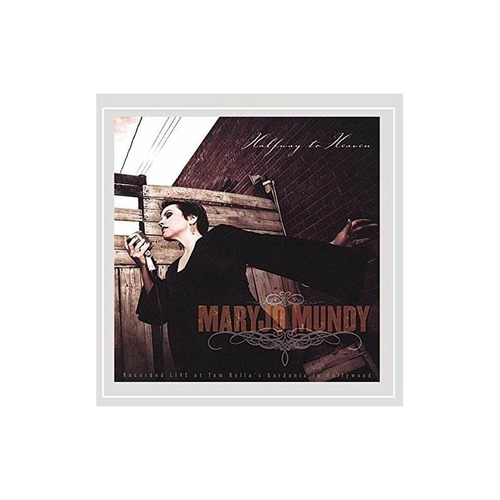 Mundy Maryjo Halfway To Heaven Usa Import Cd Nuevo