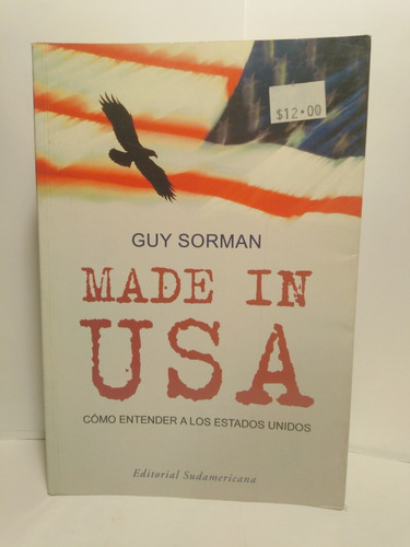 Made In Usa - Guy Sorman