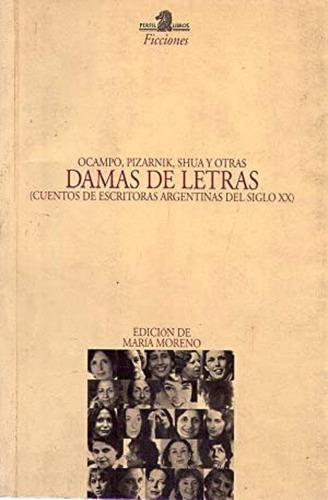 Damas De Letras * Moreno Maria ( Editora )