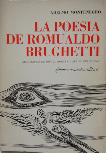 La Poesia De Romualdo Brughetti Montenegro 
