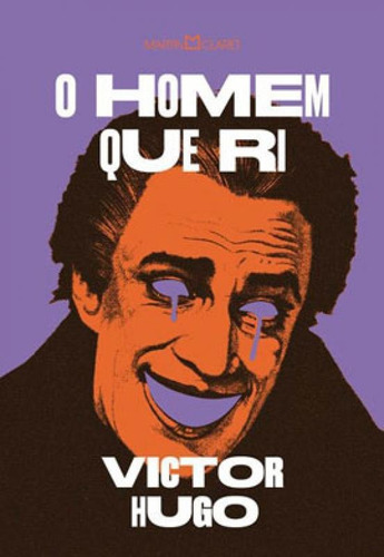 O Homem Que Ri, De Hugo, Victor. Editora Martin Claret, Capa Mole Em Português