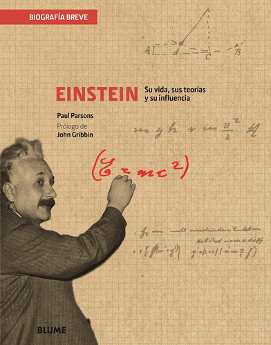 Biografía Breve. Einstein  - Paul Parsons