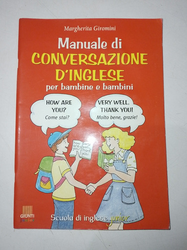 Manuale Di Conversazione D'inglese - Margherita Giromini