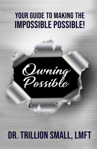 Libro: Powning Possible: Su Guía Para Hacer La I