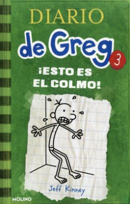 Libro Diario De Greg 3. ¡esto Es El Colmo!