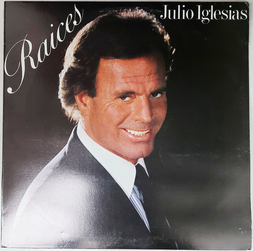 Julio Iglesias - Raices   Insert   Lp