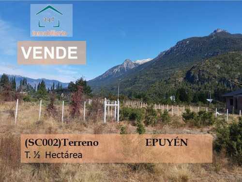 (sc002) Terreno 1/2 Ha En Venta En Epuyén