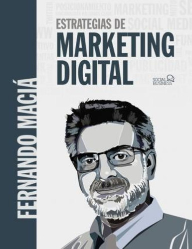 Estrategias De Marketing Digital / Fernando Macia Domene