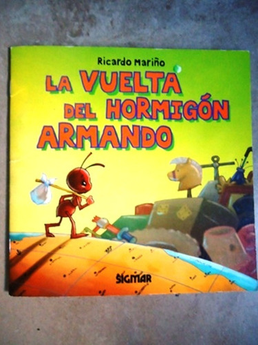 La Vuelta Del Hormigon Armado - Mariño Sigmar 2005 Impecable