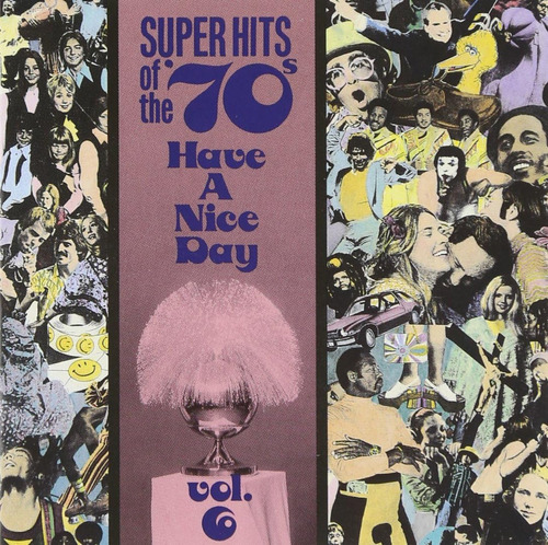 Cd: Super Hits De Los 70: Que Tengas Un Buen Día, Vol. 6