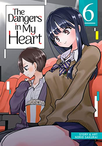 Book : The Dangers In My Heart Vol. 6 - Sakurai, Norio