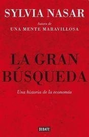 Gran Busqueda Una Historia De La Economia (coleccion Debate 