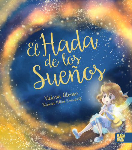 Libro El Hada De Los Sueã±os - Alonso, Victoria