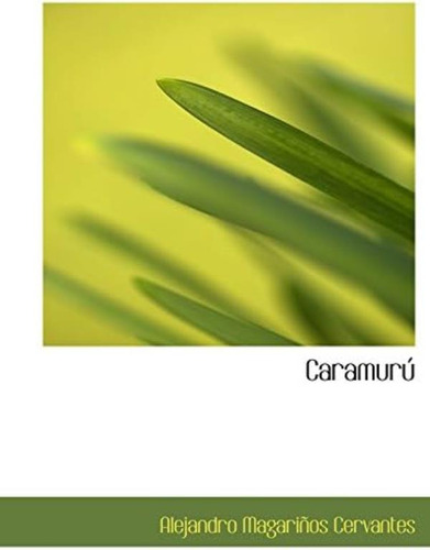 Libro: Caramurú (spanish Edition)