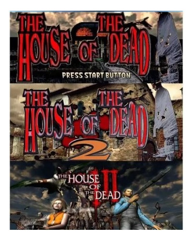 The House Of The Dead 1, 2 Y 3