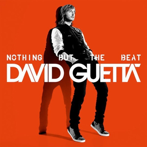 David Guetta   Nothing But The Beat  Cd