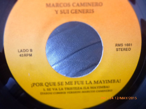 Vinilo Single De  Marcos Caminero Y Sui Generis  ( S3