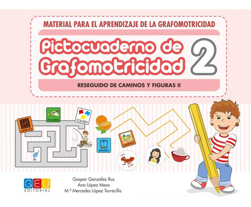 Libro - Pictocuaderno De Grafomotricidad 2 