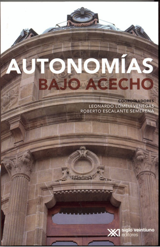 Autonomías Bajo Acecho