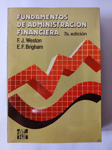 Libro Fundamentos De Administración Financiera Weston Brigha