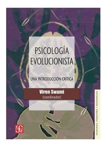 México | Psicología Evolucionista. Una Introducción Crít