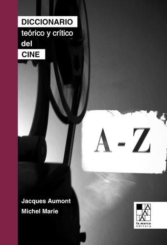 Diccionario Teorico Y Critico Del Cine - Aumont, Jacques ...