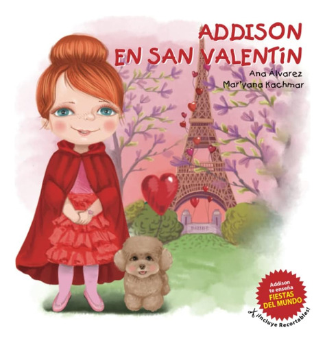 Addison En San Valentín (colección Addison) (spanish Edition), De Alvarez, Ana. Fiestas Del Mundo, Vol. 1. Editorial Oem, Tapa Dura En Español