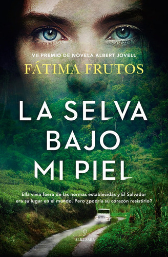 La Selva Bajo Mi Piel, De Frutos,fatima. Editorial Almuzara Editorial, Tapa Blanda En Español