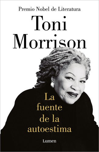 La Fuente De La Autoestima - Morrison, Toni  - *