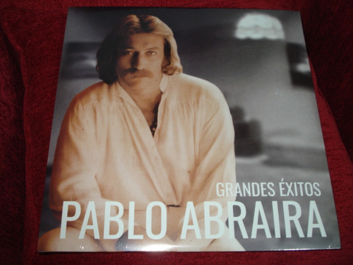 Vinilo Pablo Abraira / Grandes Exitos (nuevo Y Sellado)