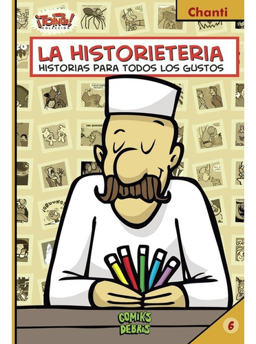 La Historieteria - Chanti