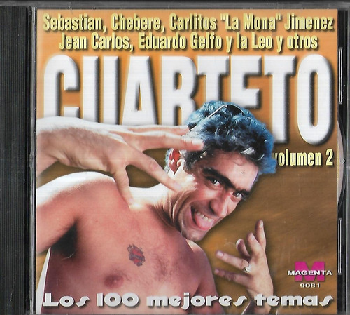 Chebere La Mona Jimenez Rodrigo Album Cuarteto Vol.2 Cd Nuev