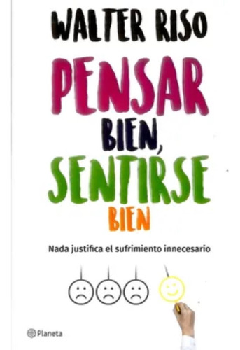 Pensar Bien, Sentirse Bien - Walter Riso - Original