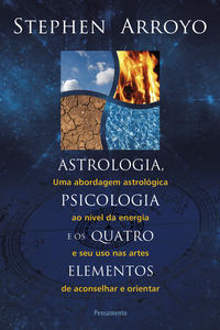 Libro Astrologia Psicologia E Os Quatro Elementos De Arroyo