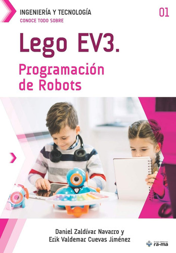 Libro: Conoce Todo Sobre Lego Ev3. Programación De Robots (c