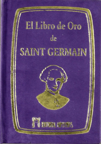 El Libro De Oro De Saint Germain