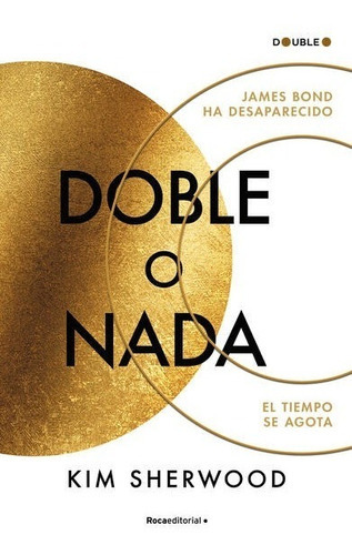 Doble O Nada, De Sherwood, Kim. Roca Editorial, Tapa Blanda En Español, 1