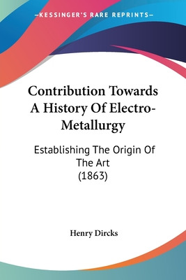 Libro Contribution Towards A History Of Electro-metallurg...