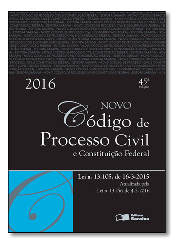 Código De Processo Civil E Constituição Federal - 2016, De A Saraiva. Editora Saraiva (codigos) - Grupo Saraiva, Capa Mole Em Português