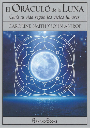 El Oráculo De La Luna (libro + Cartas) Astrop Smith Original