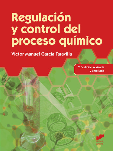 Regulacion Y Control Del Proceso Quimico - García Taravi...