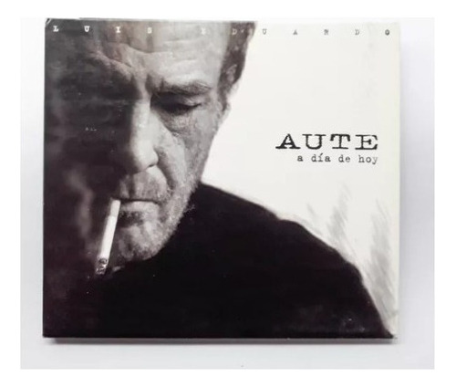 Luis Eduardo Aute A Dia De Hoy Cd