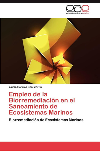 Libro: Empleo Biorremediación Saneamiento Eco