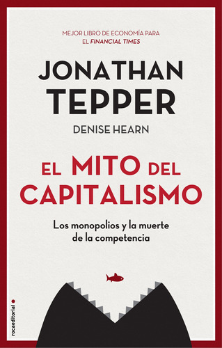 Libro El Mito Del Capitalismo