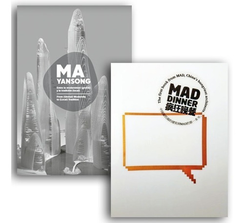 Ma Yansong + Mad Dinner. (promoción Paq. 2 Libros)