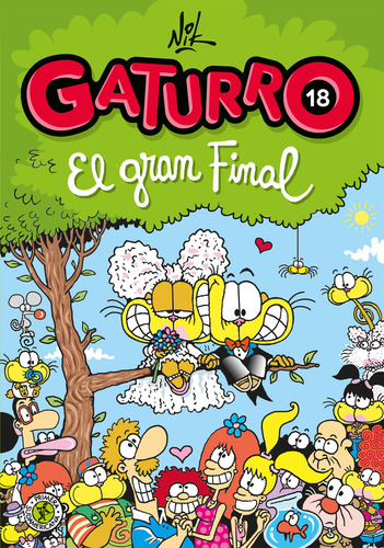 Gaturro 18. El gran final, de Nik. Serie Gaturro, vol. 18. Editorial SUDAMERICANA INFANTIL JUVENIL, tapa blanda en español, 2023