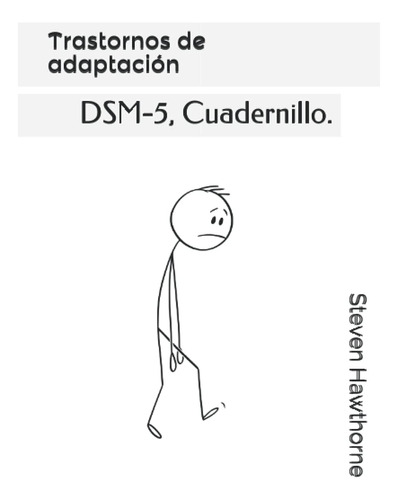 Libro: Trastornos De Adaptación: Dsm-5, Cuadernillo. (dsm. C