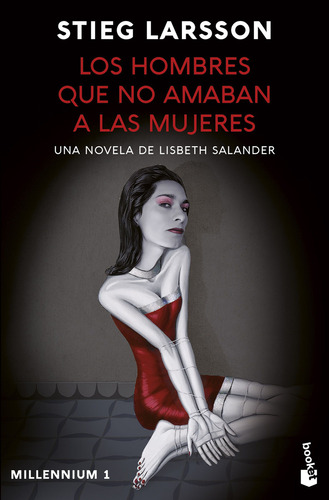 Los Hombres Que No Amaban A Las Mujeres (millennium 1), De Larsson, Stieg., Vol. 1. Editorial Booket, Tapa Blanda En Español, 2023