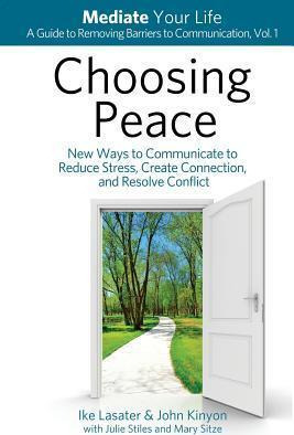 Libro Choosing Peace - Ike Lasater